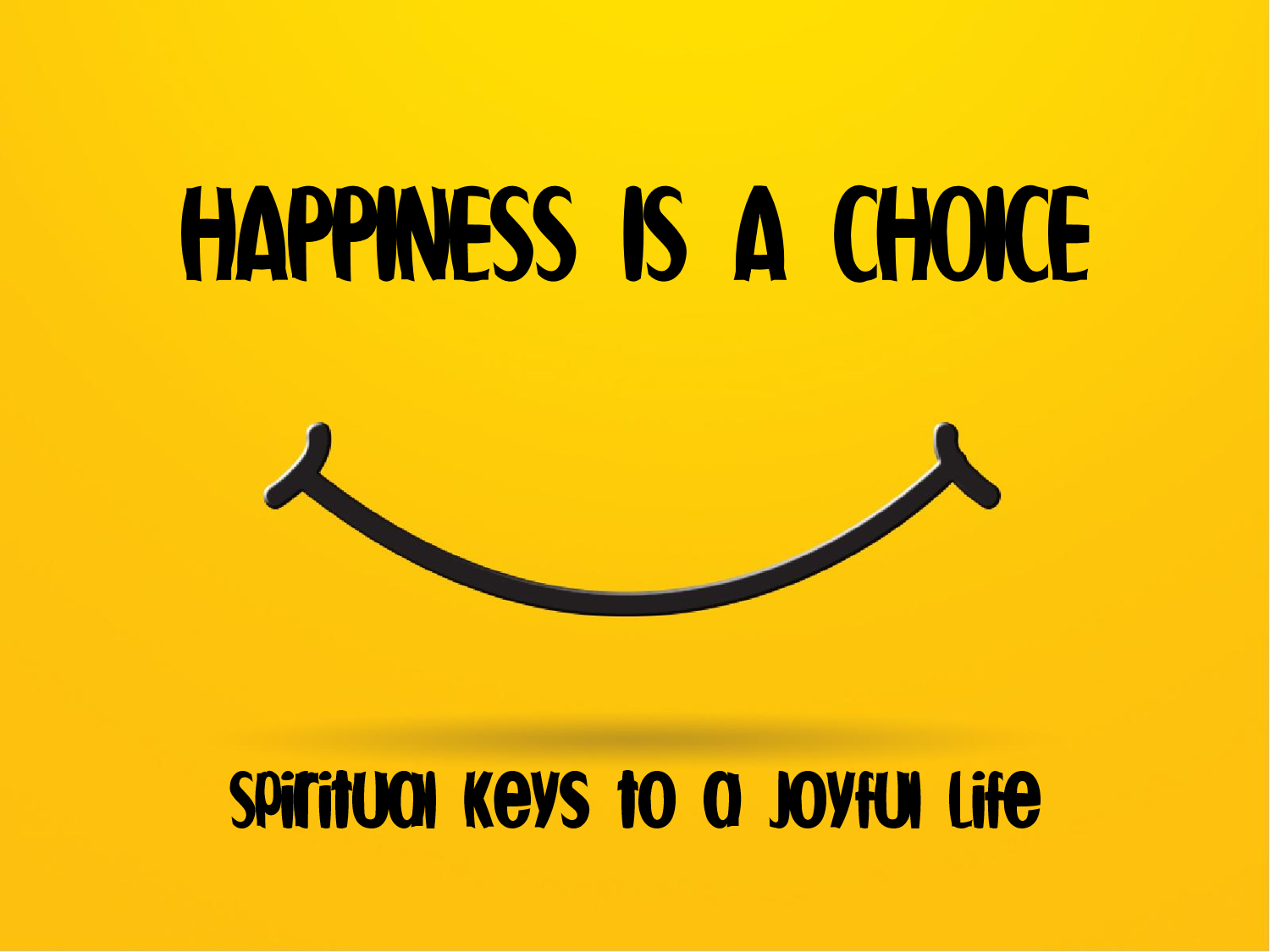 Sermon Series Happiness Is A Choice Life Point Church